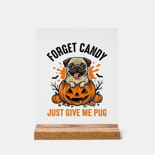 Funny Halloween Pug Forget Candy Conception de T-s (Recto)
