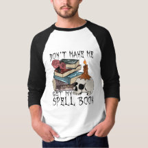 Funny Halloween Shirt - Laat me mijn spreuk niet h