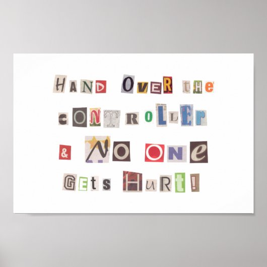 Funny Hand over Controller Ransom Note Collage Poster (Voorkant)