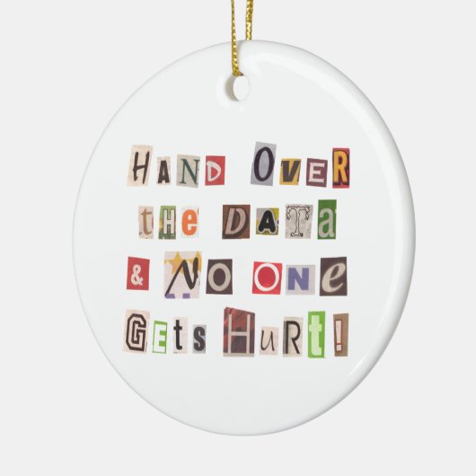 Funny Hand Over Data Ransom Note Collage Keramisch Ornament (Links)
