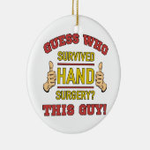 Funny Hand Surgery Keramisch Ornament (Rechts)