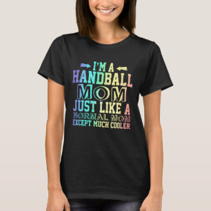 Funny Handball mam citeert, Handball Mam Cute Gif T-shirt