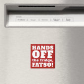 Funny HANDS OFF refrigerator magnet (In Situ (Lave-vaisselle))