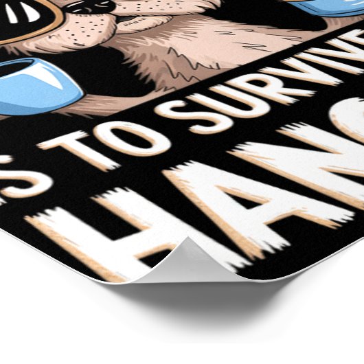 Funny Hangover Survival Dog New Year's Resolution Poster (Hoek)