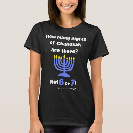 Funny Hanukkah 67 Meme Teacher How Many Nights Of T-shirt (Voorkant)