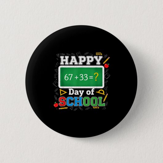 Funny Happy 100 Days Of School Math Teacher Six Se Ronde Button 5,7 Cm (Voorkant)
