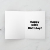 Funny Happy Cinquantième anniversaire Carte de voe (Intérieur)