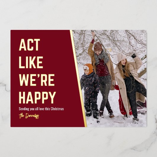 Funny Happy-kerstfoto Folie Feestdagenkaart (Voorkant)