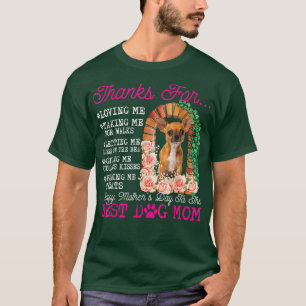 Funny Happy Moederdag Best Dog Mam Cute Chihuah T-shirt