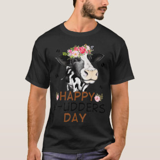 Funny Happy Mudders Dag Funny Koe Heifer Farmer Mo T-shirt