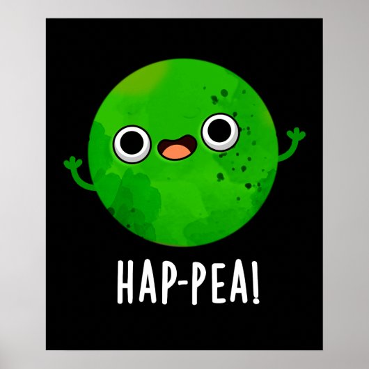 Funny Happy Pea Pun Dark BG Poster (Voorkant)