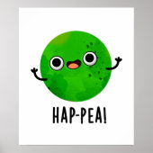 Funny Happy Pea Pun Poster (Voorkant)