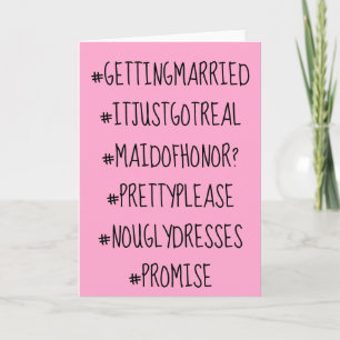 Funny Hashtag Maid of Honor Card Kaart