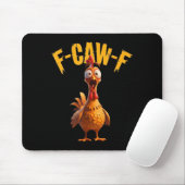 Funny Haunted Chicken F-caw-f Tee  Muismat (Met muis)
