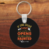 Funny Haunted House Inspirerend Quote Halloween Sleutelhanger (Voorkant)