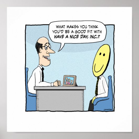 Funny have a nice Day Poster (Voorkant)