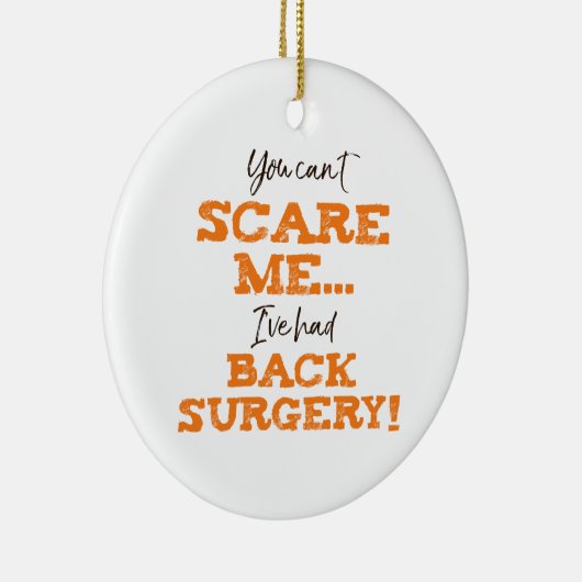 Funny Heart Surgery Recovery ‘Scare’ Keramisch Ornament (Rechts)