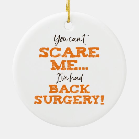 Funny Heart Surgery Recovery ‘Scare’ Keramisch Ornament (Achterkant)