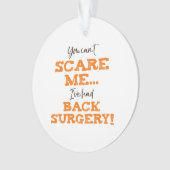 Funny Heart Surgery Recovery ‘Scare’ Ornament (voorkant)