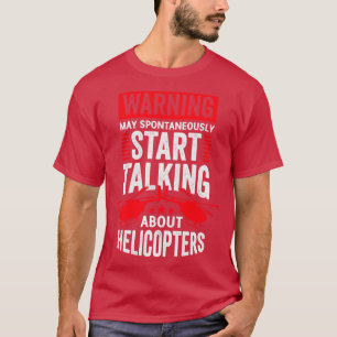 Funny Helikopter Pilot Mechanic Gift T-shirt