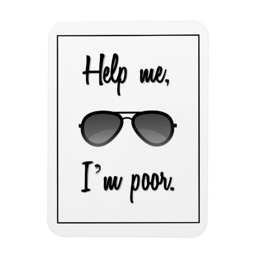 Funny Help me, ik ben een slechte zonnebril. Magneet (Verticaal)