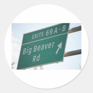Funny HIghway Sign Big Beaver Road Exit 69 Ronde Sticker