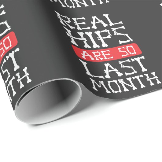 Funny Hip Replacement Botten Chirgery Recovery Cadeaupapier (Rol Hoek)