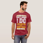 Funny History Buff Gift Teacher T-shirt (Voorkant volledig)