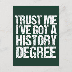 Funny History Degree Afstuderen Quote Historian Briefkaart