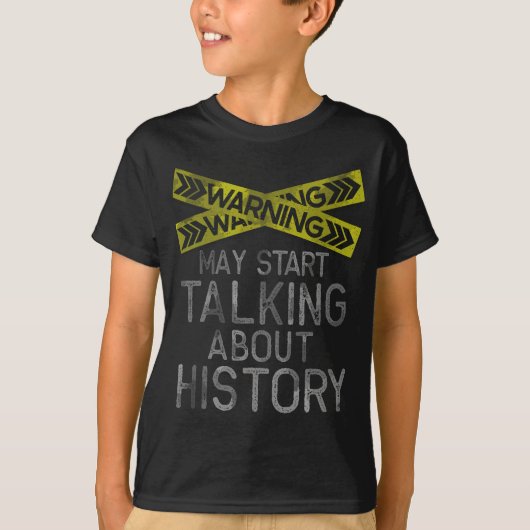 Funny History T, History Lover, History Buff T-shirt (Voorkant)
