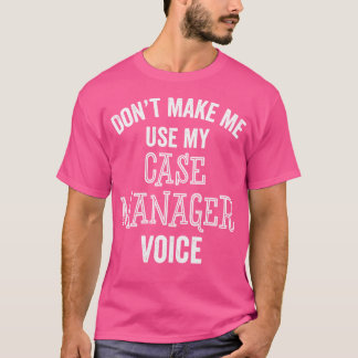 Funny Hoesje Manager Healthcare Nurse Doctor Care  T-shirt