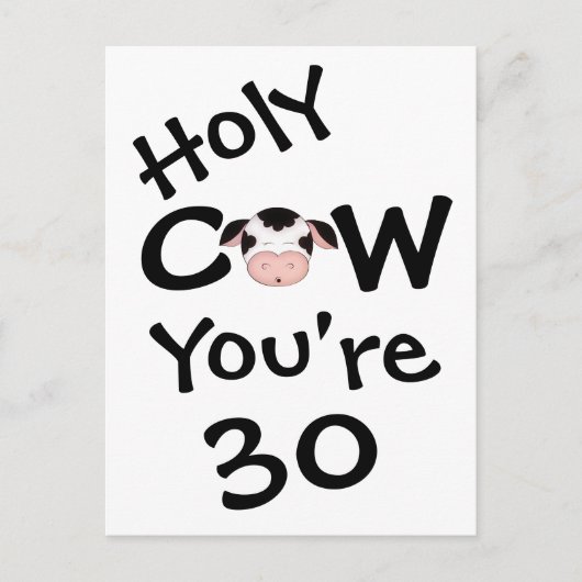 Funny Holy Cow Vous avez 30 Anniversaire Carte pos (Devant)