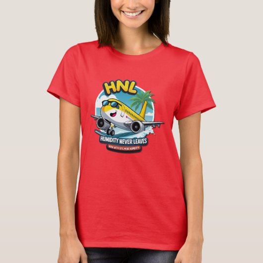 Funny Honolulu HNL Airport Code T-Shirt (Devant)