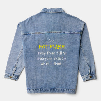Funny Hot Flash Menopauhormoon Humor Joke Hilar Denim Jacket