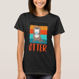 Funny hot Hotter Otter Love Gezegde Fish Otte T-shirt