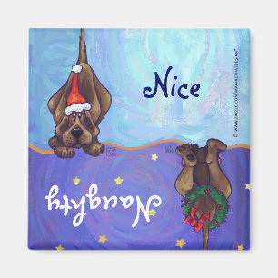 Funny Hound Dog Naughty Nice Holiday Magnet