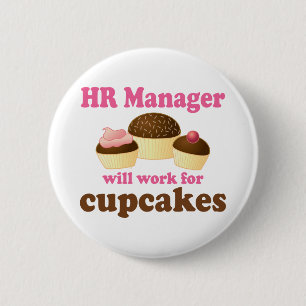 Funny HR Manager Ronde Button 5,7 Cm