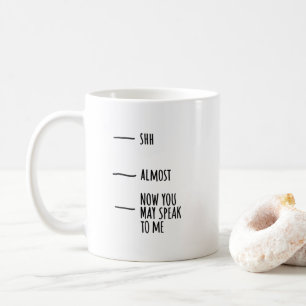 Funny Humor Coffee Quote Mood Mug Koffiemok