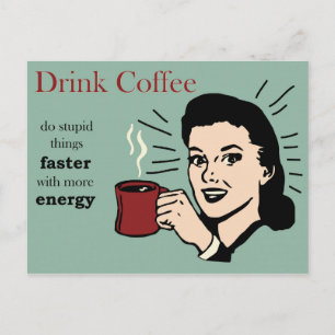 Funny Humoureus Retro Coffee Poster Briefkaart