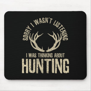 Funny Hunter Quote Gezegde Deer Venison Elk Hunter Muismat