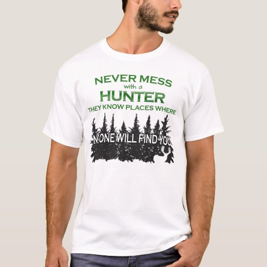 Funny Hunting doet me nooit met Hunter T-shirt (Voorkant)