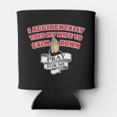 Funny Husband Quote - Bid voor mij Blikjeskoeler (Achterkant)