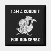 Funny I Am A Conduit For Nonsense Capybara Goose M Magneet (Voorkant)