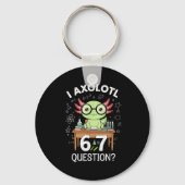 Funny I Axolotl 67 Questions Science Axolotl Boys Sleutelhanger (Voorkant)