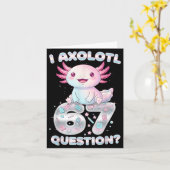 Funny I Axolotl 67 Questions Six Seven Axolotl Boy Kaart (Gele Bloem)