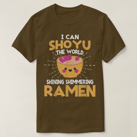 Funny I Can Shoyu - Pun Ramen T-shirt (Design voorkant)