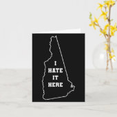 Funny I Hate It Here New Hampshire Nh State Joke  Kaart (Gele Bloem)