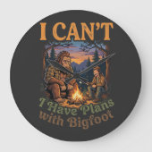 Funny I Have Plans With Bigfoot Camping & Hiking Grote Klok (Voorkant)