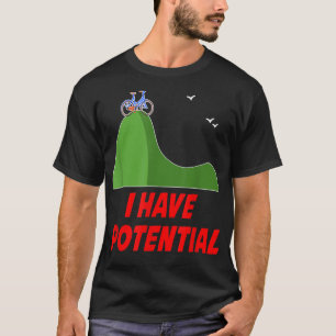 FUNNY I HEB POTENTIAL S Physics Science Teacher G T-shirt