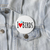 Funny I Love Birds Ronde Button 7,6 Cm (In situ)